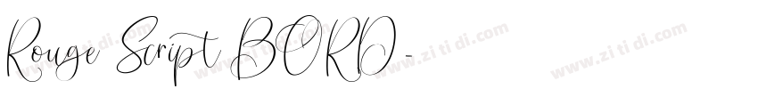 Rouge Script BORD字体转换
